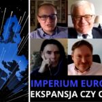 Imperium europejskie kontratakuje? - Czaputowicz, Ujazdowski, Stempin, Grosse, Radziejewski