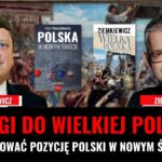 Ziemkiewicz vs. Kuraszkiewicz: Jak budować pozycję Polski w nowym świecie?