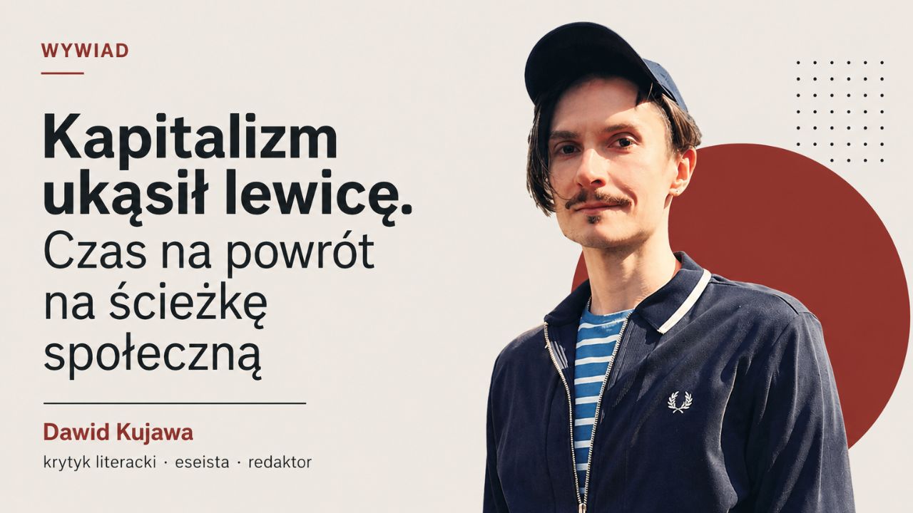 Jak kapitalizm pożarł lewicę