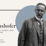 Haushofer i narodziny nowoczesnej inżynierii politycznej